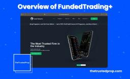 Overview-of-FundedTrading-Prop-Firm.webp