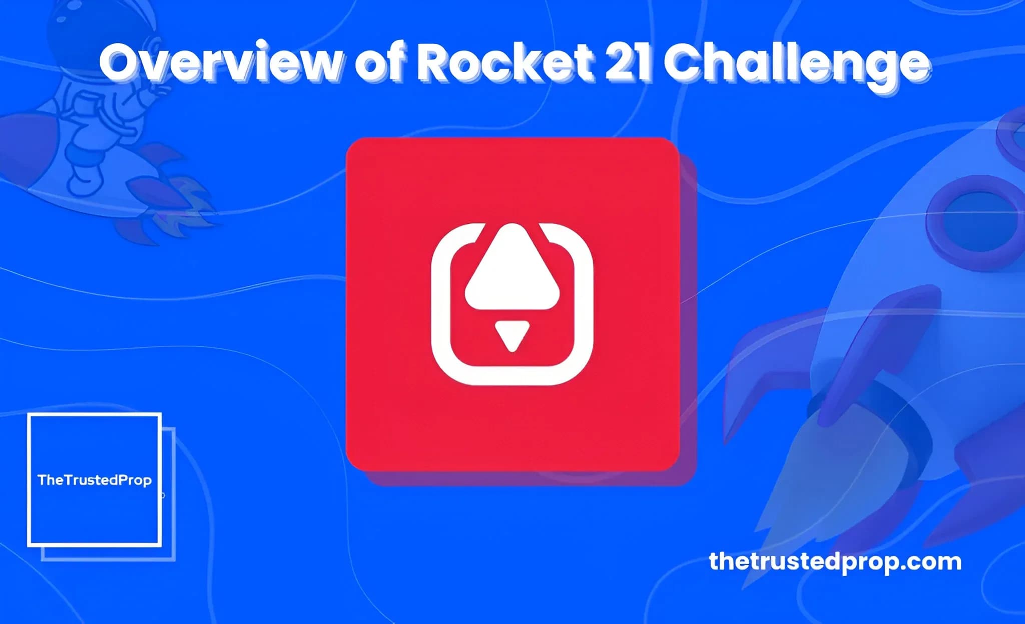 Overview of Rocket21 Challenge