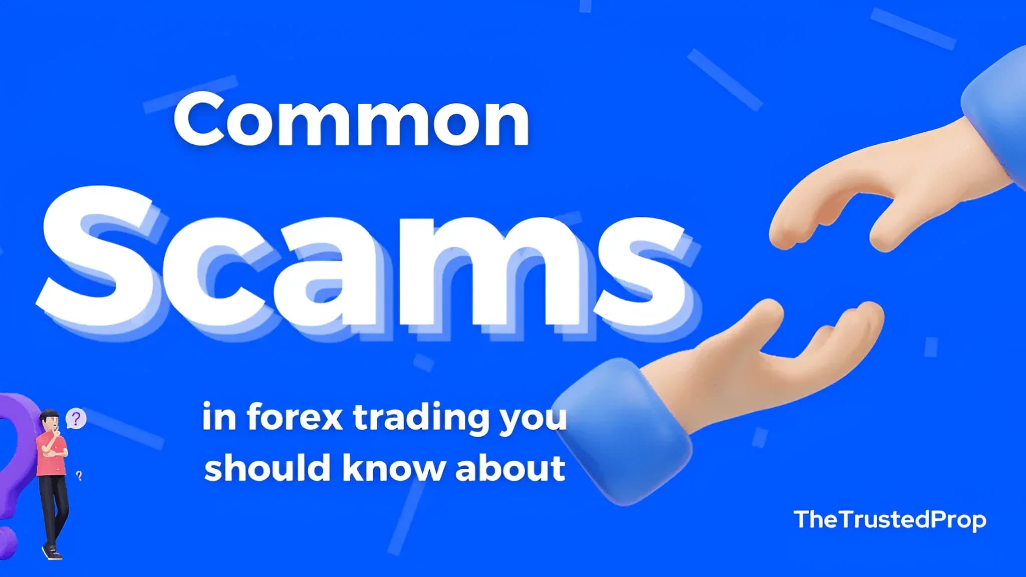 Common Scams in Forex Trading You Should Know About