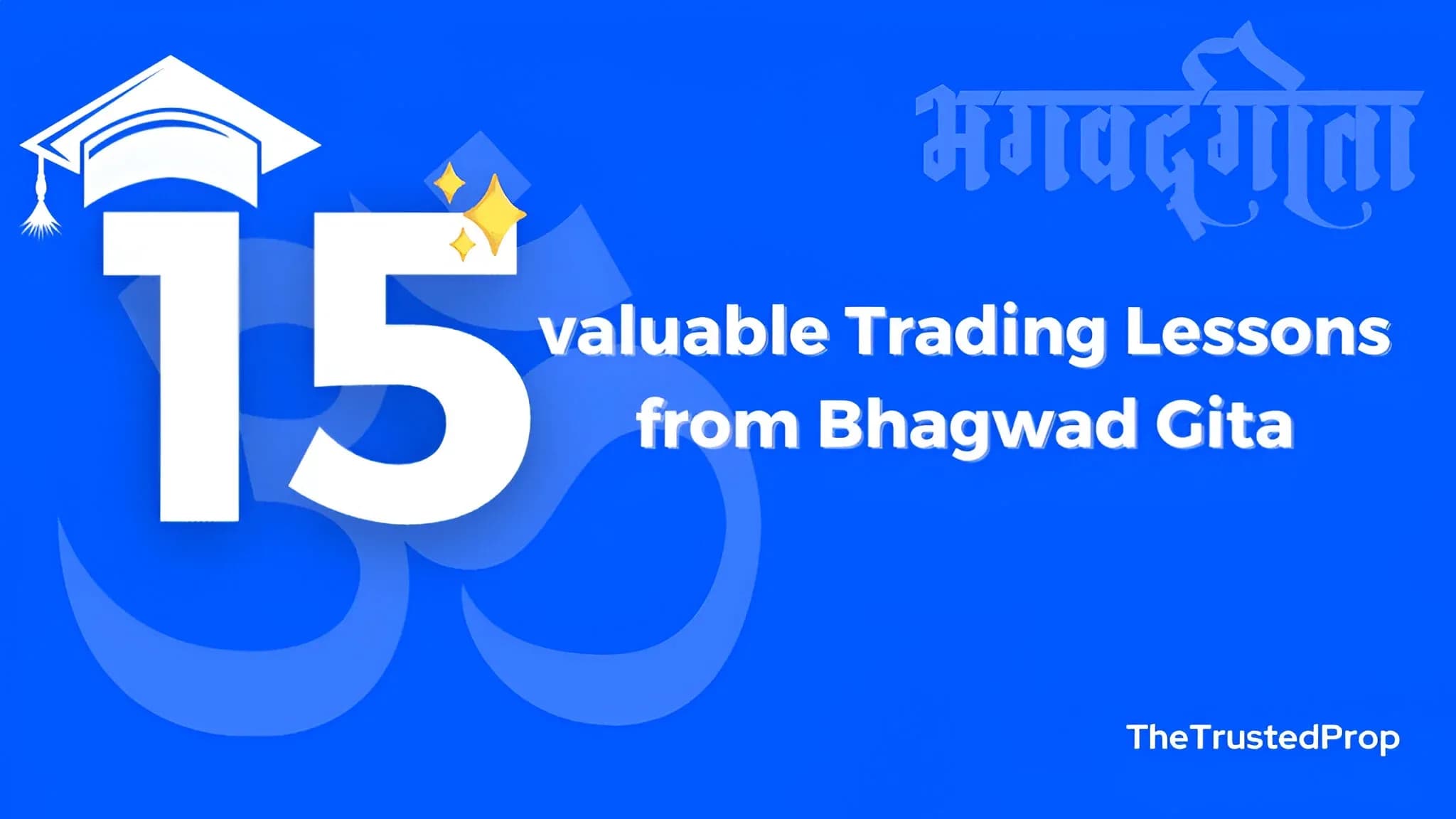 15 Valuable Trading Lessons from Bhagwad Gita