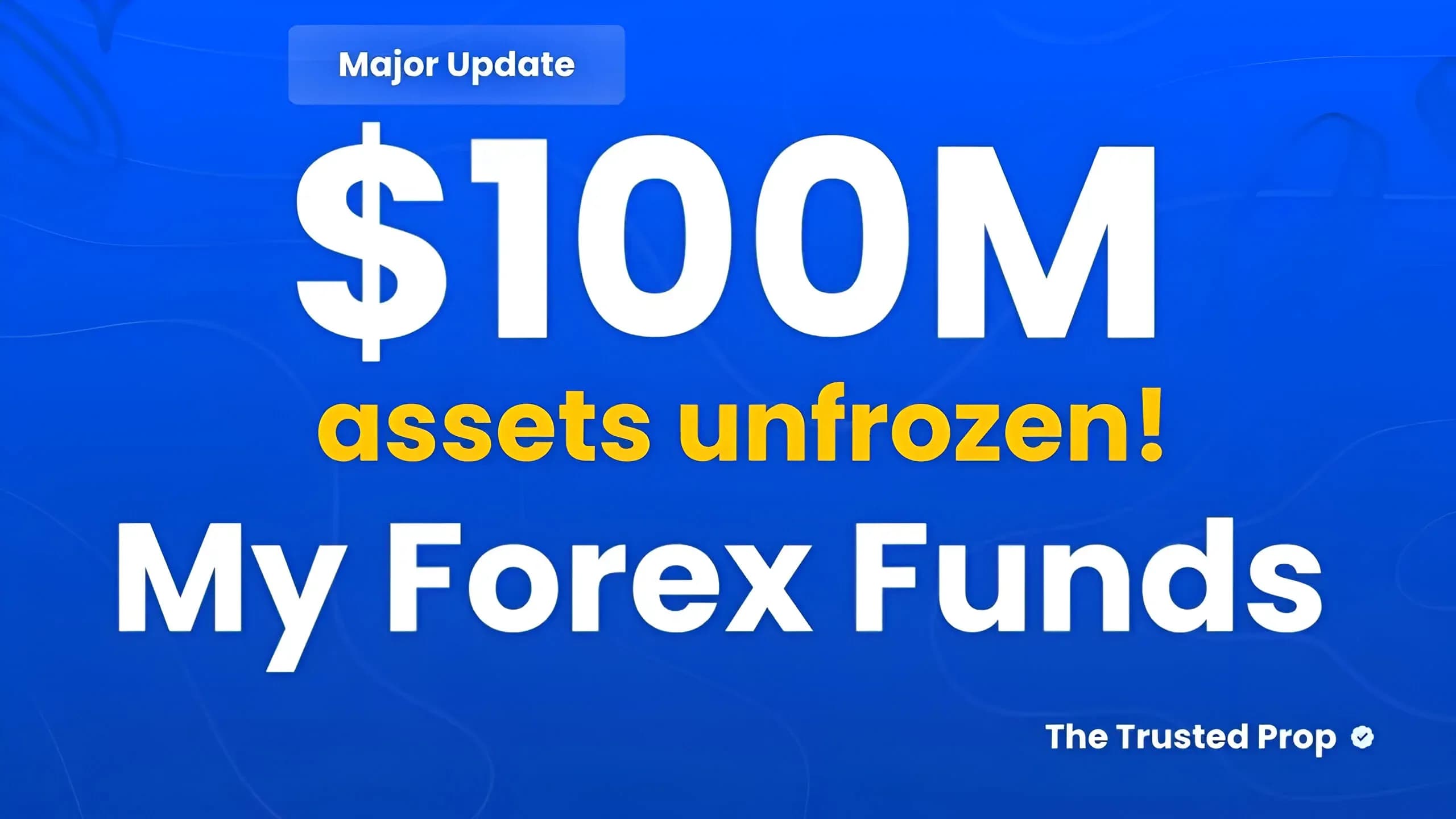 MyForexFunds: $100 Million Release, but $12 Million Remains Frozen