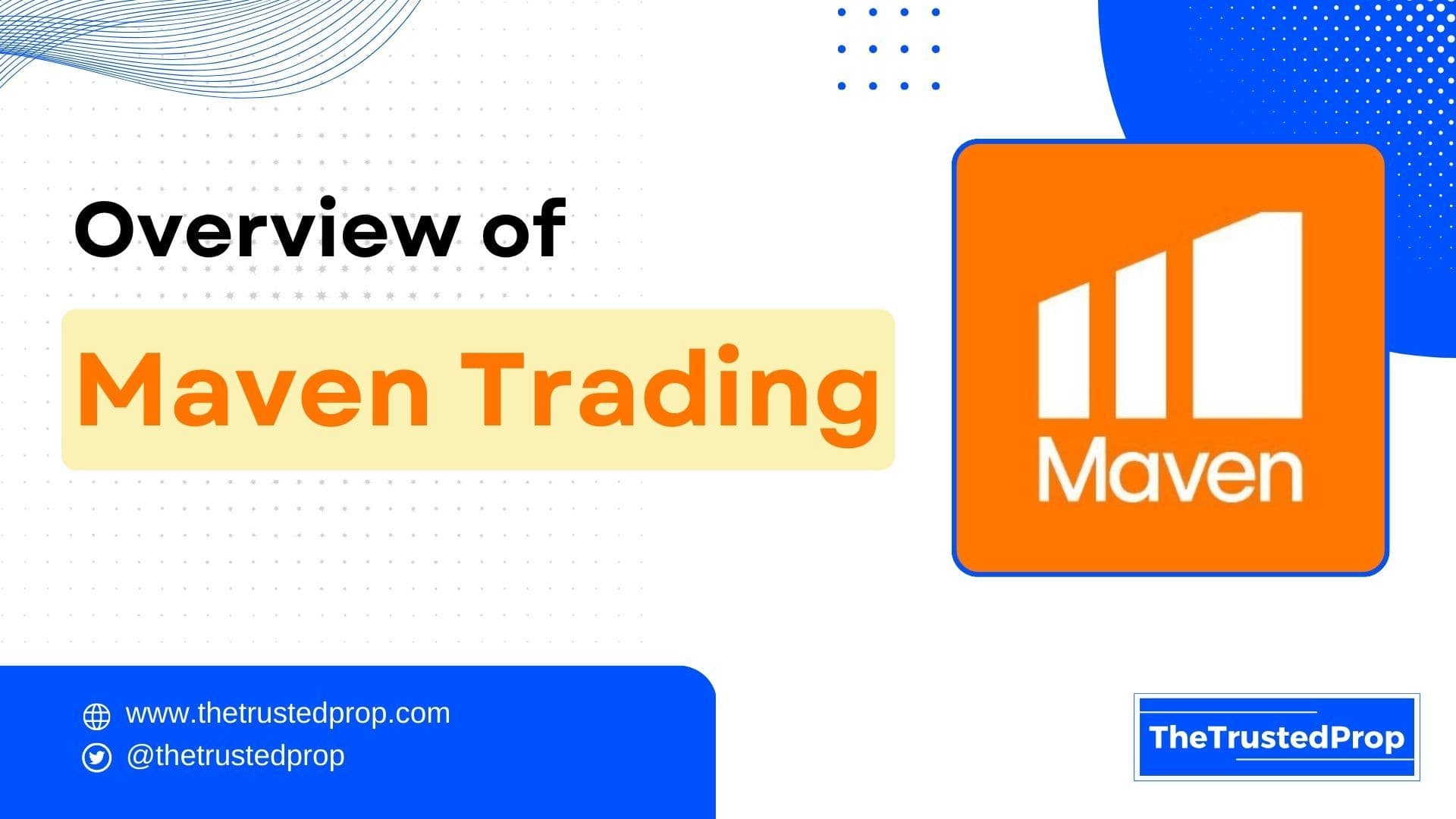 Maven Trading Forex Prop Firm Overview
