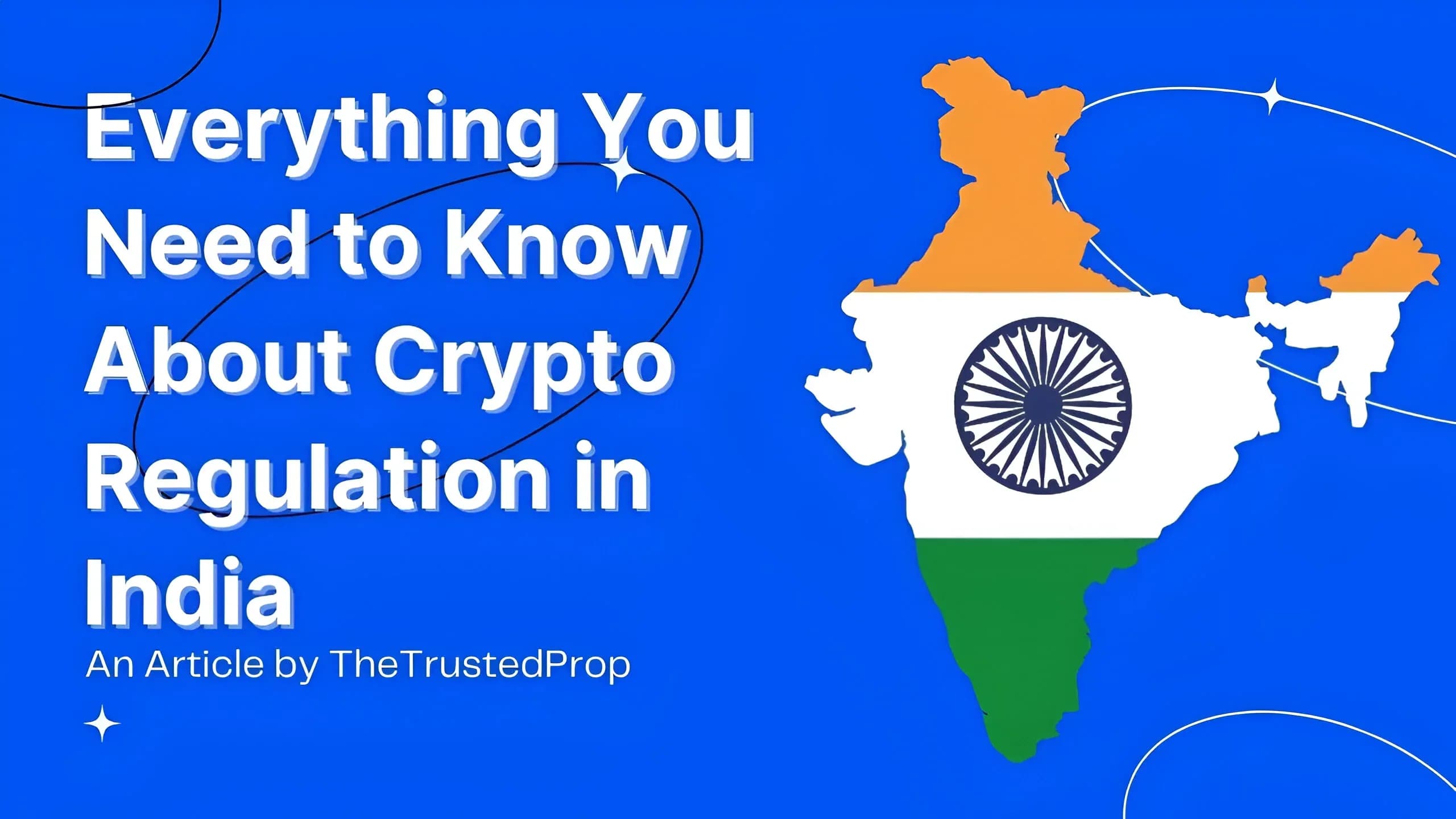 Everything You Need To Know About Cryptocurrency Regulations in India
