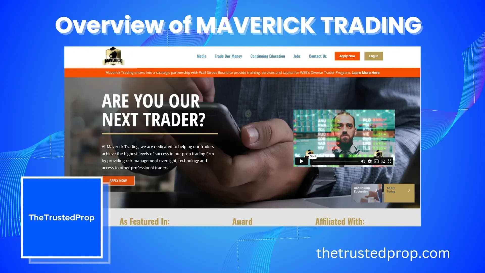Overview of Maverick Trading Forex Prop Firm