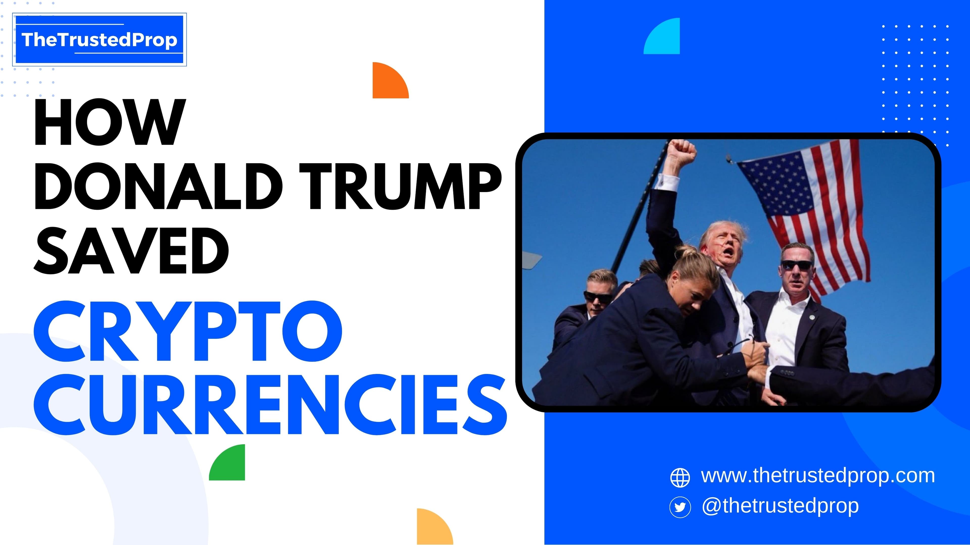 How Former President Donald Trump Saved Cryptocurrencies