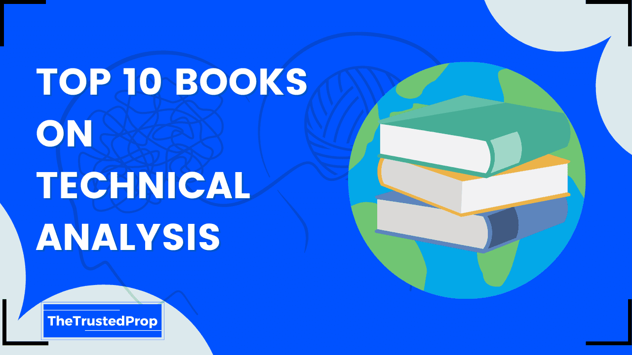 Top 10 Books on Technical Analysis