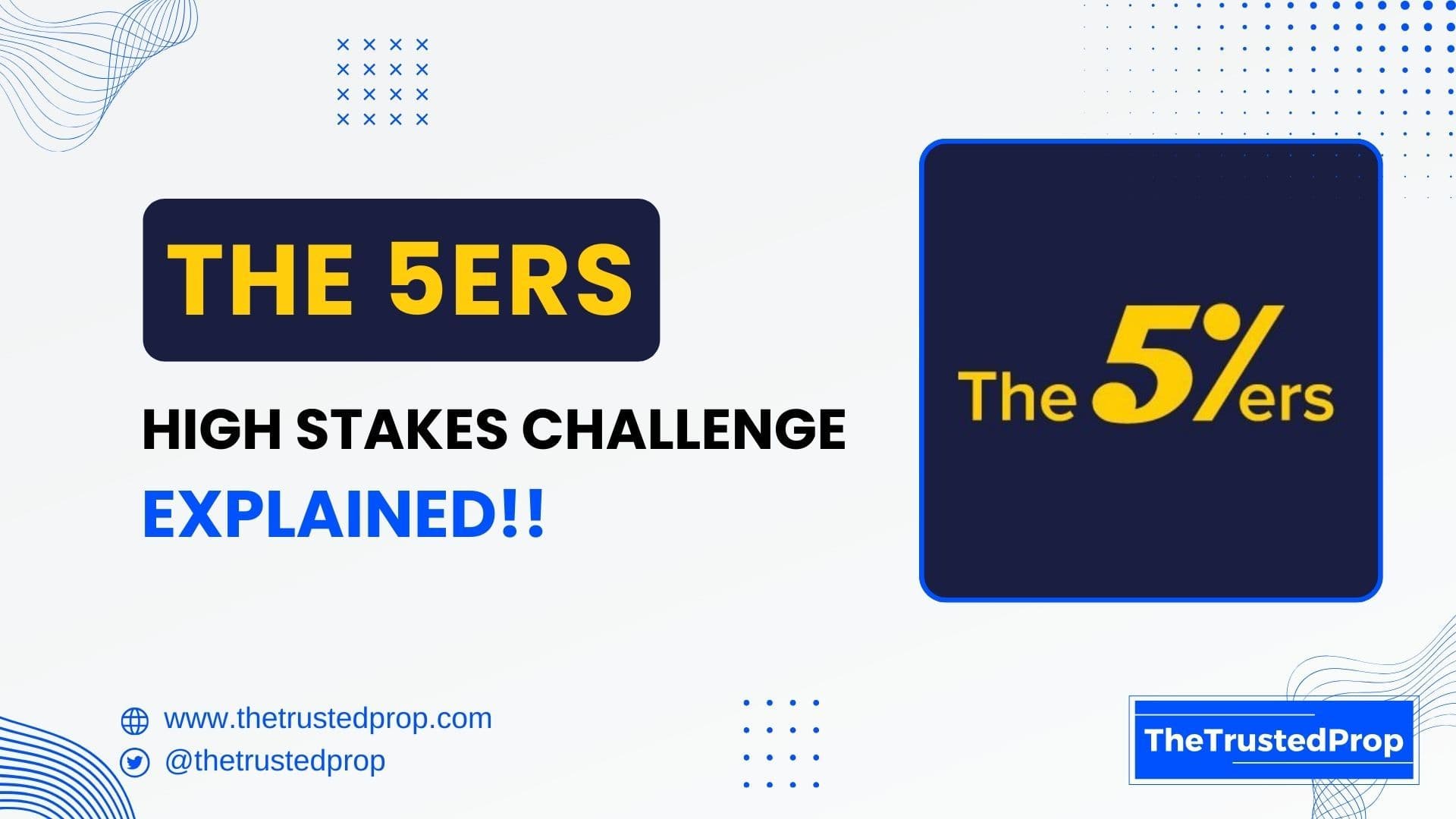 The 5%ers New High Stakes Challenge Explained (2025)| The Trusted Prop