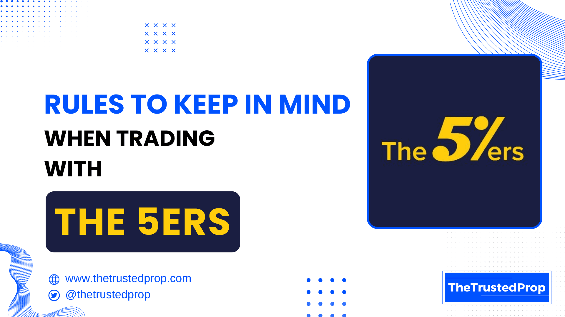 The5ers: Rules, Drawdown & Strategy Limits Explained