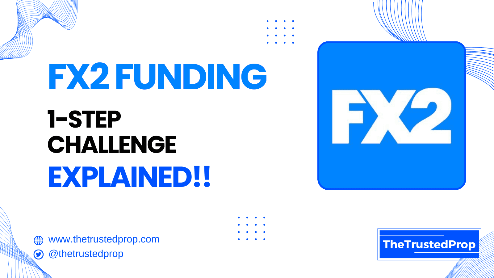 FX2 Funding 1-Step Challenge Explained!!