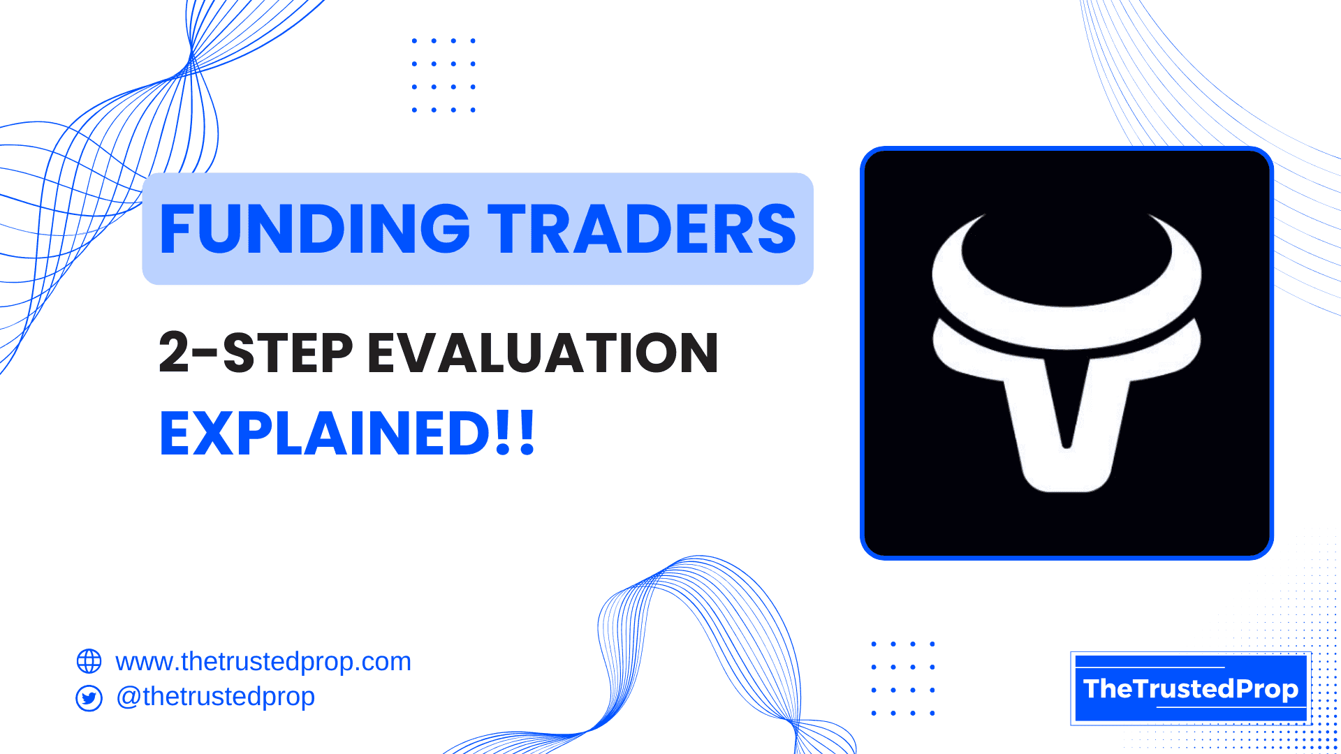 Funding Traders 2-Step Challenge Explained