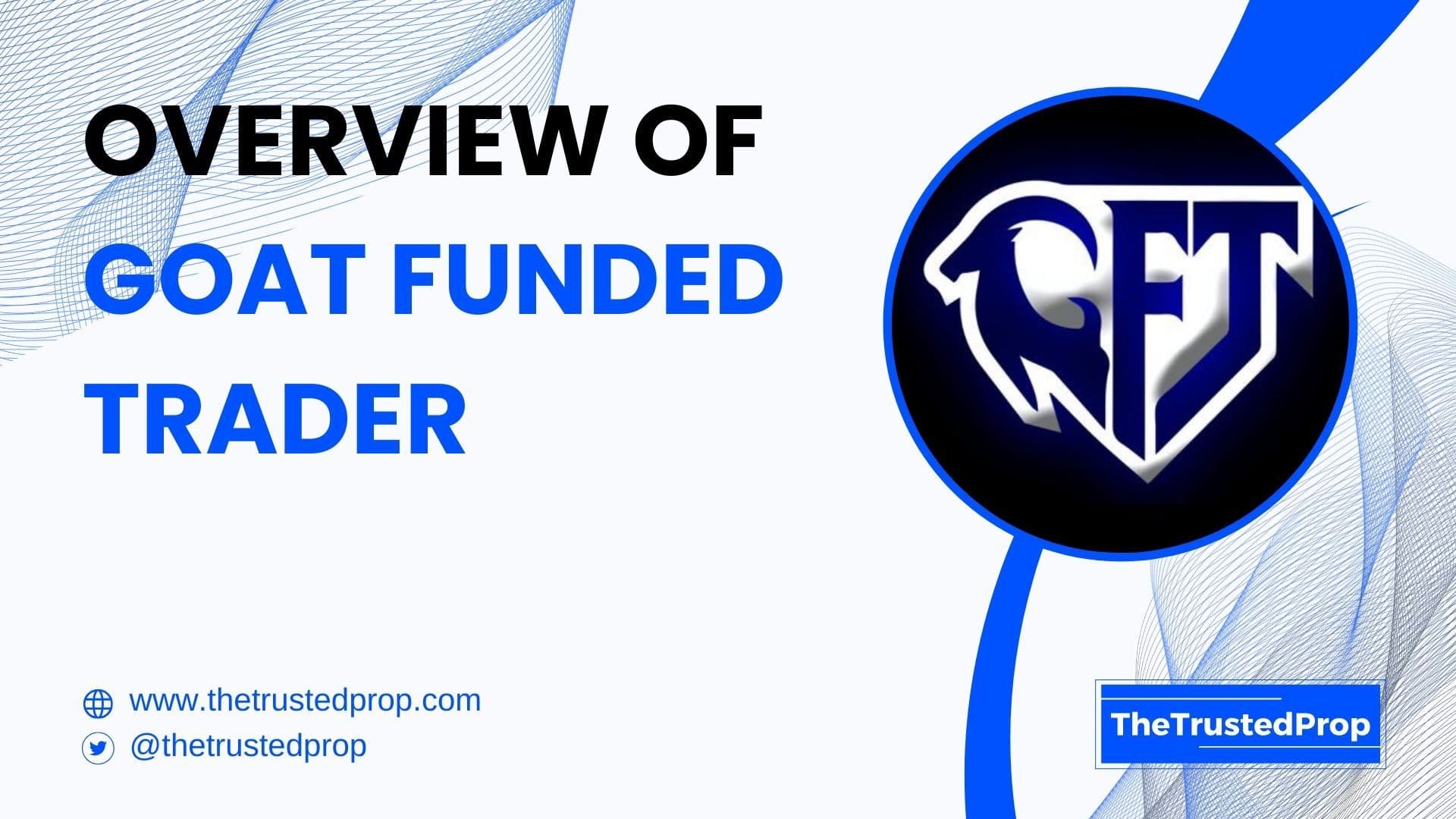 Overview of Goat Funded Trader