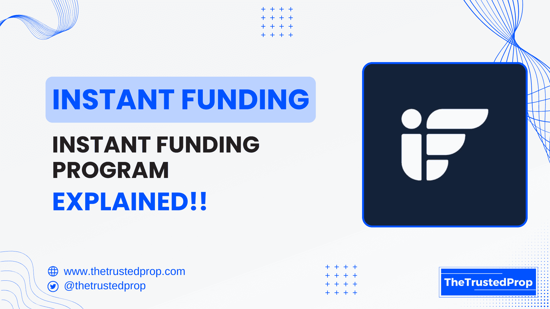 Instant Funding Explained (2025): Smart Drawdown, Fast Payouts | The Trusted Prop