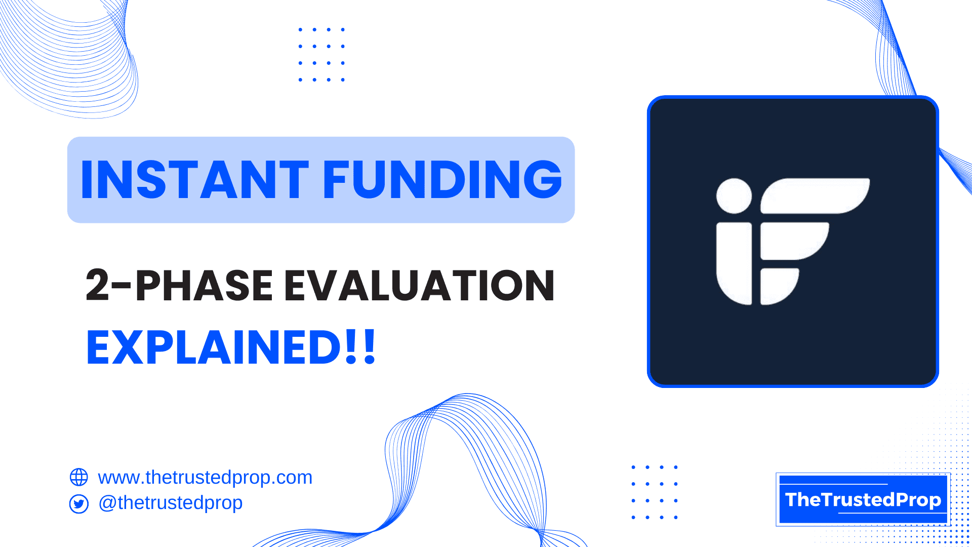 Instant Funding’s Two-Phase Challenge Explained!!