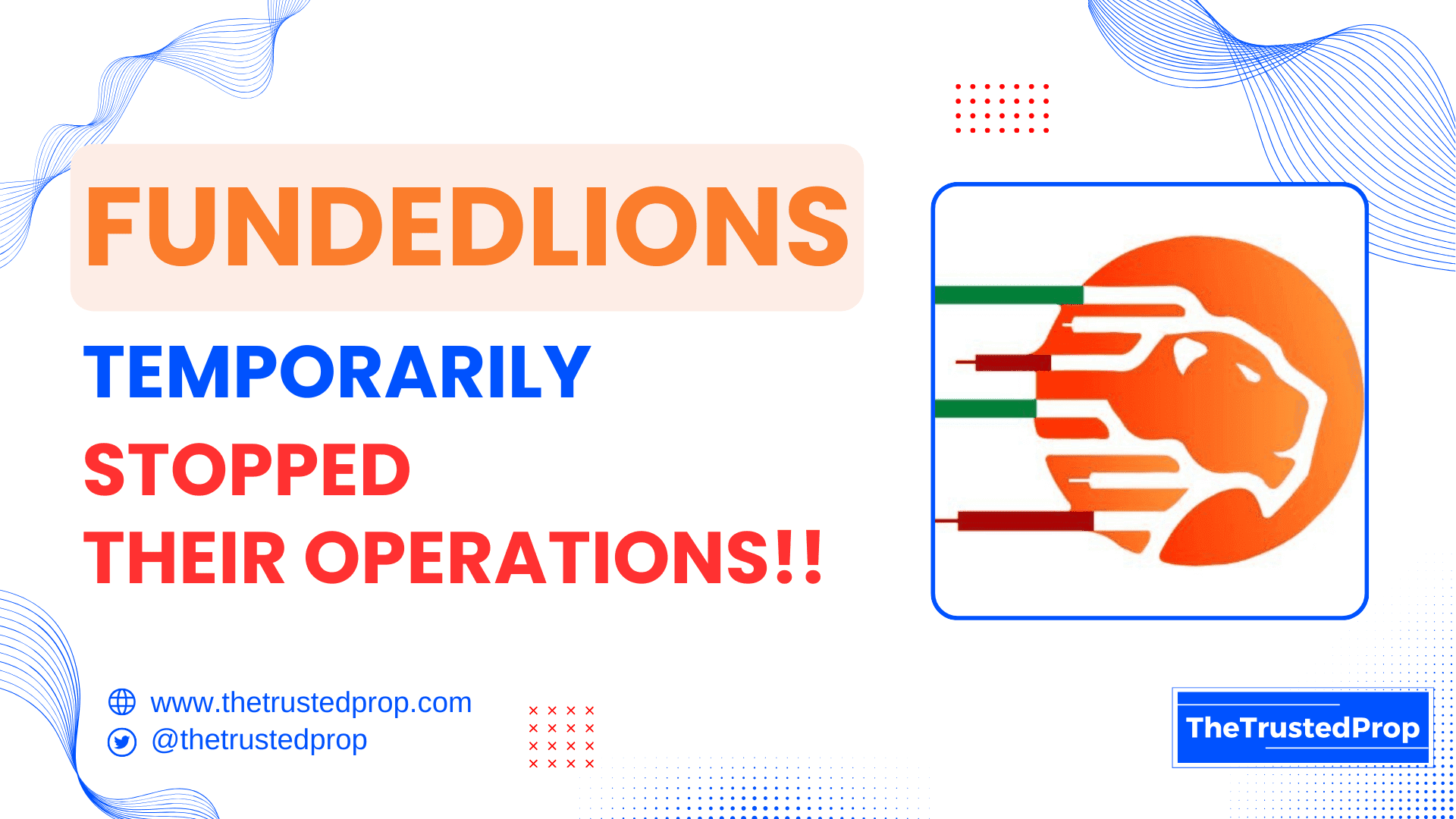 FundedLions Temporarily Stops Their Services!!