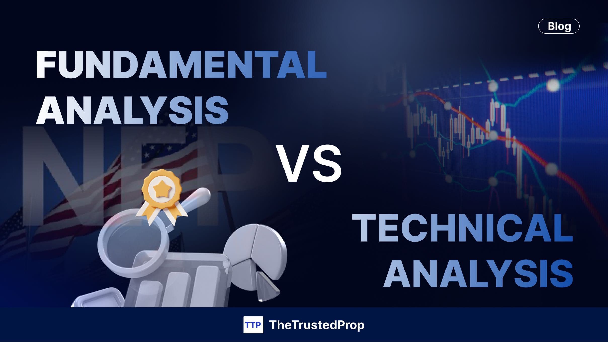 Fundamental Analysis VS Technical Analysis: Key differences between them