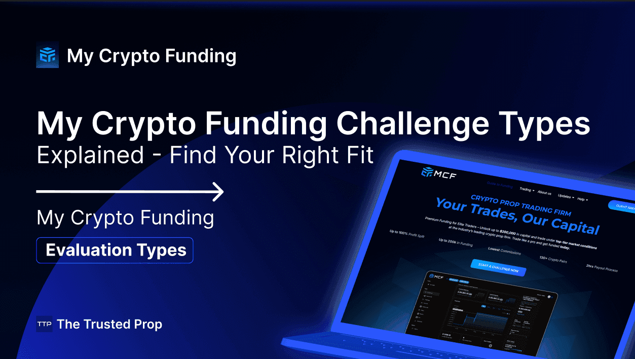 My Crypto Funding Challenge Types Explained | Find Your Fit