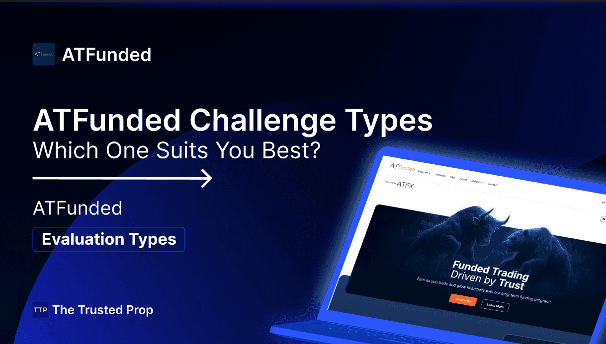 ATFunded Challenge Types | Which One Suits You Best?