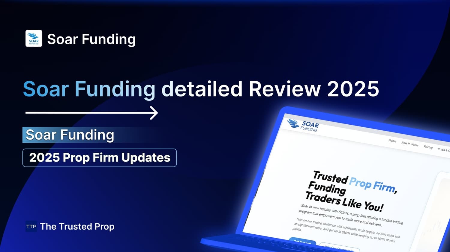 Soar Funding detailed Review 2025