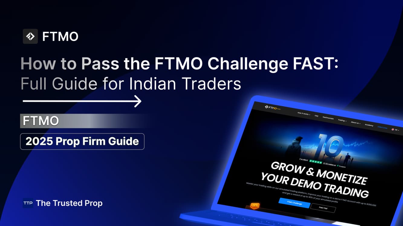 Thumbnail of How to Pass the FTMO Challenge FAST: Full Guide for Indian Traders