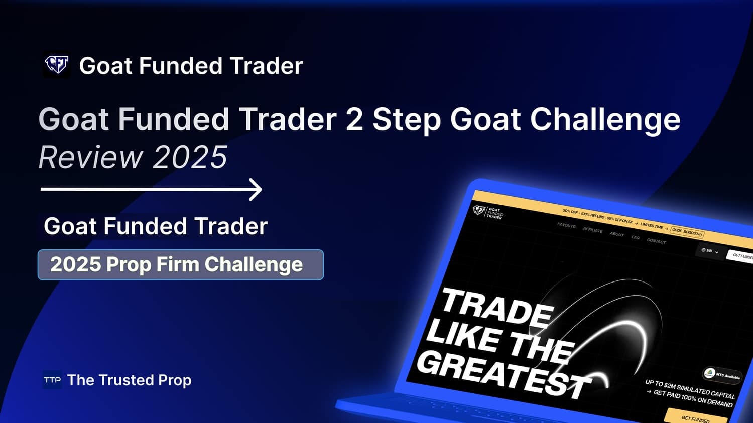 Thumbnail of Goat Funded Trader 2 Step Goat Challenge Review 2025