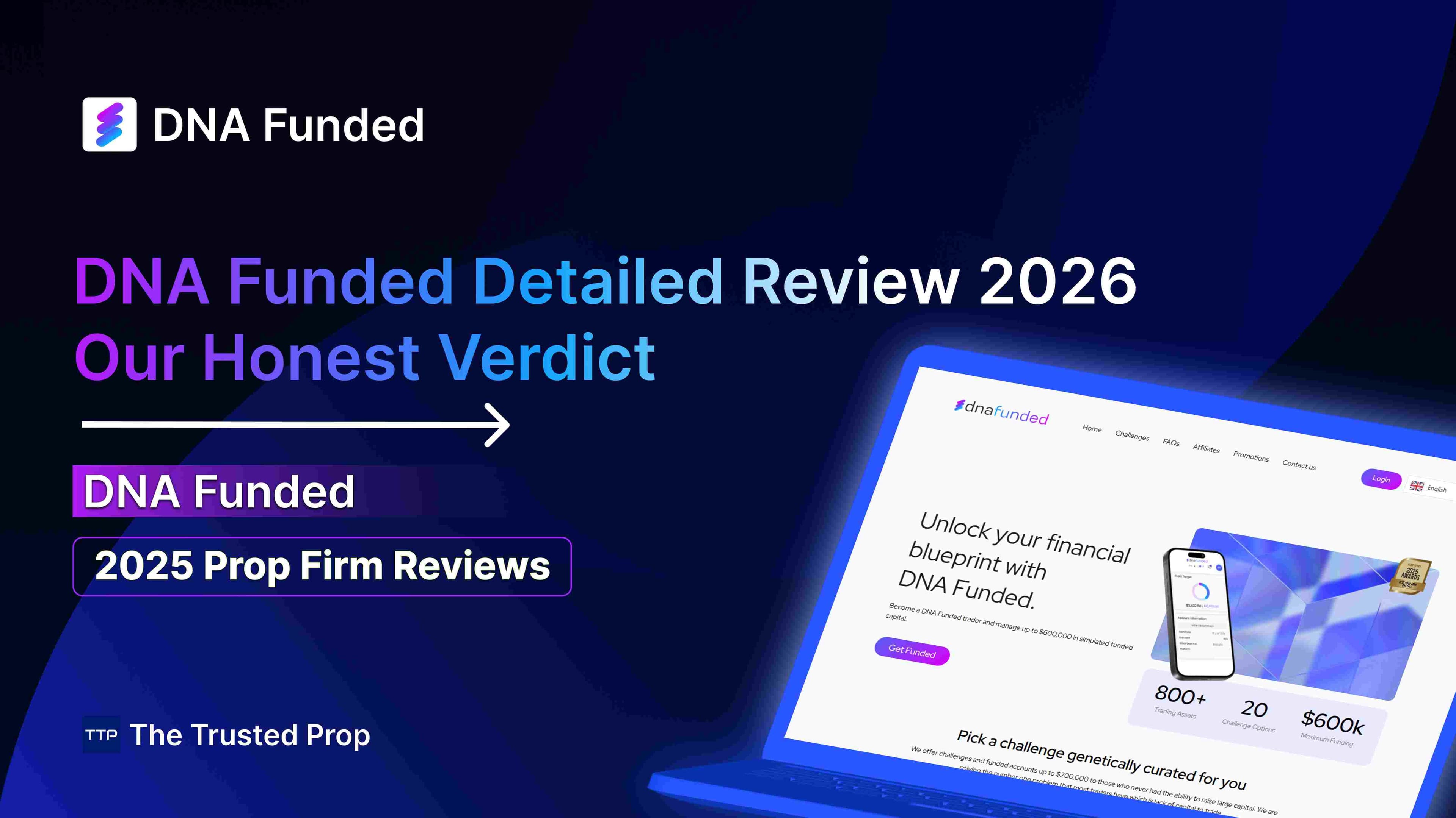 DNA Funded Detailed Review 2026: Our Honest Verdict