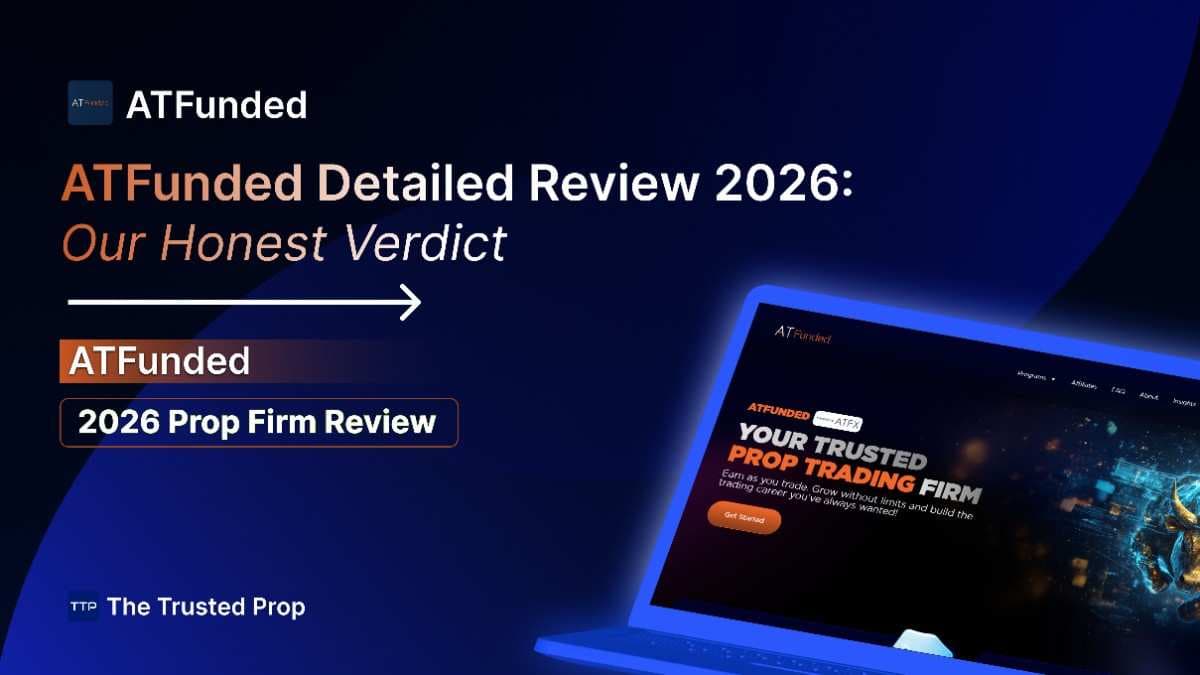 ATFunded Detailed Review 2026: Our Honest Verdict